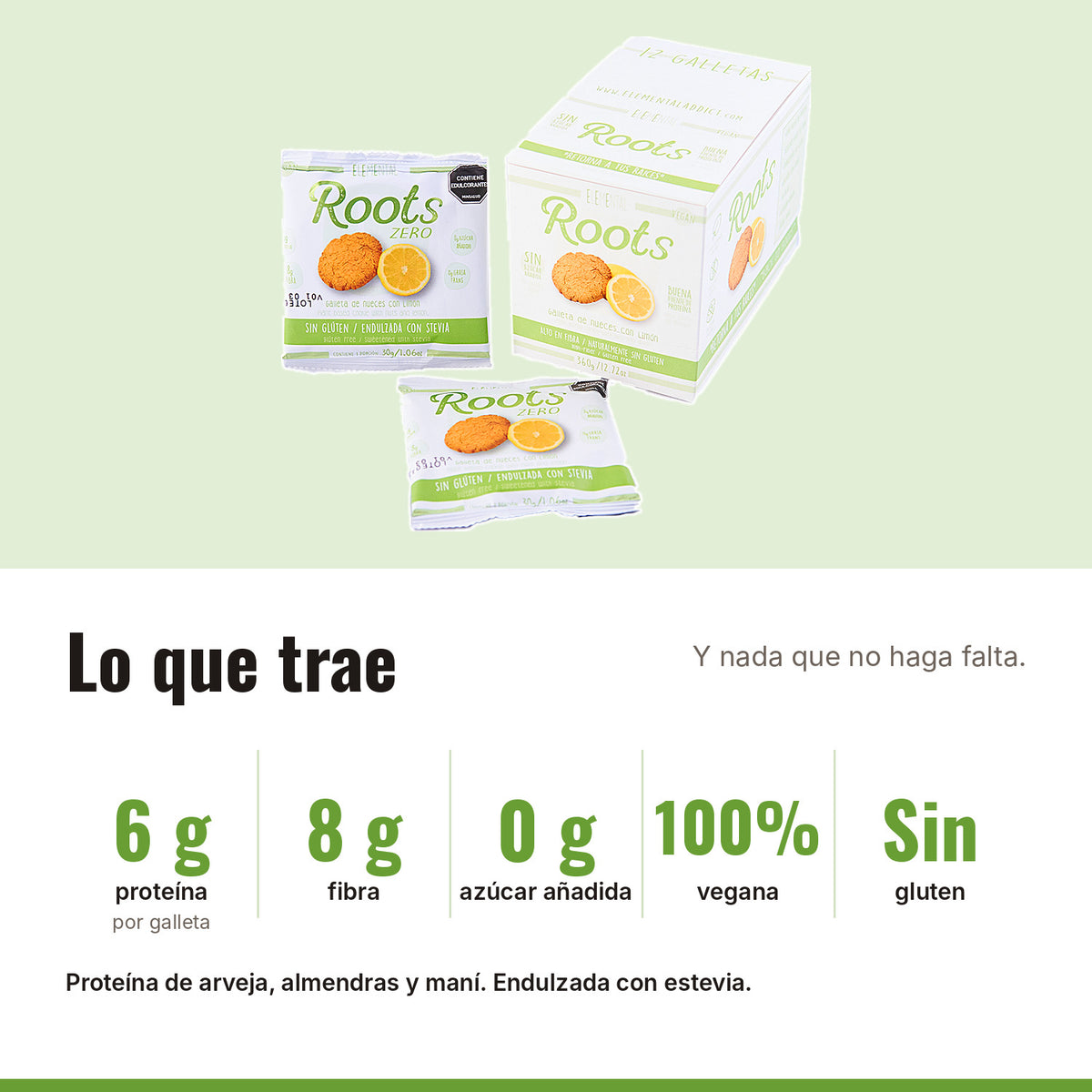 Galleta Vegana Roots Limón x 12: 6 g proteína, 8 g fibra, 0 g azúcar añadida, 100% vegana, Sin gluten